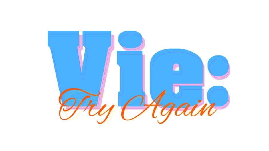 Vie: Try Again artwork 2