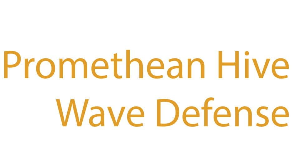 Promethean Hive Wave Defense artwork 2