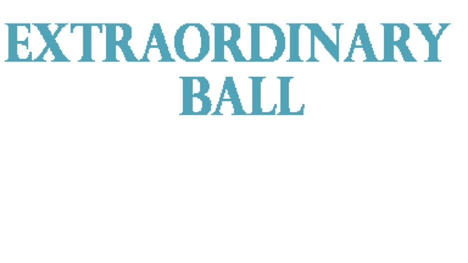Extraordinary Ball artwork 2