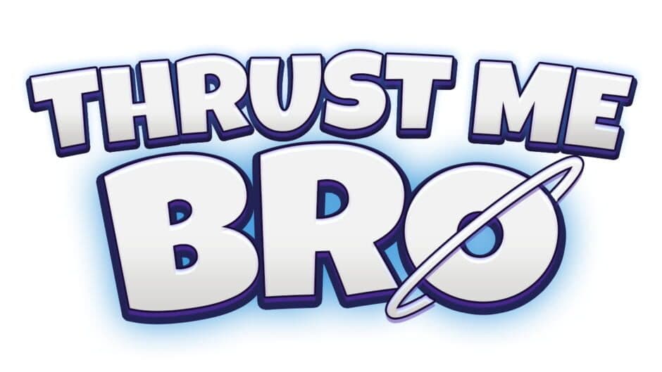 Thrust Me Bro artwork 2