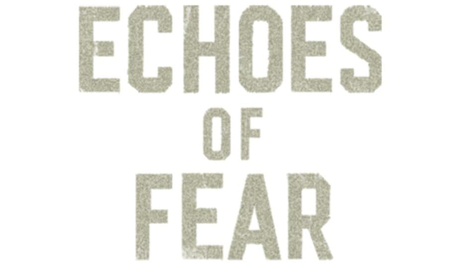 Echoes of Fear artwork 2