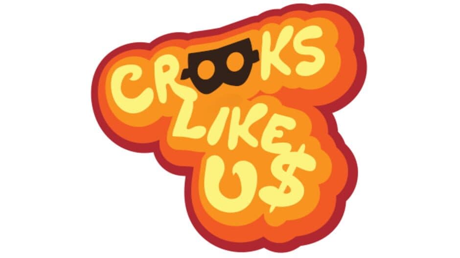 Crooks Like Us artwork 1