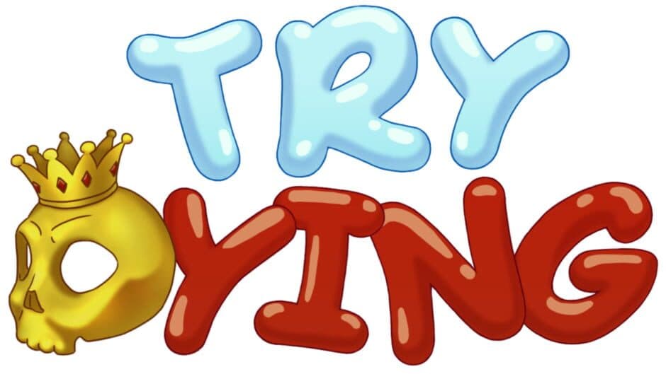 Try Dying artwork 2