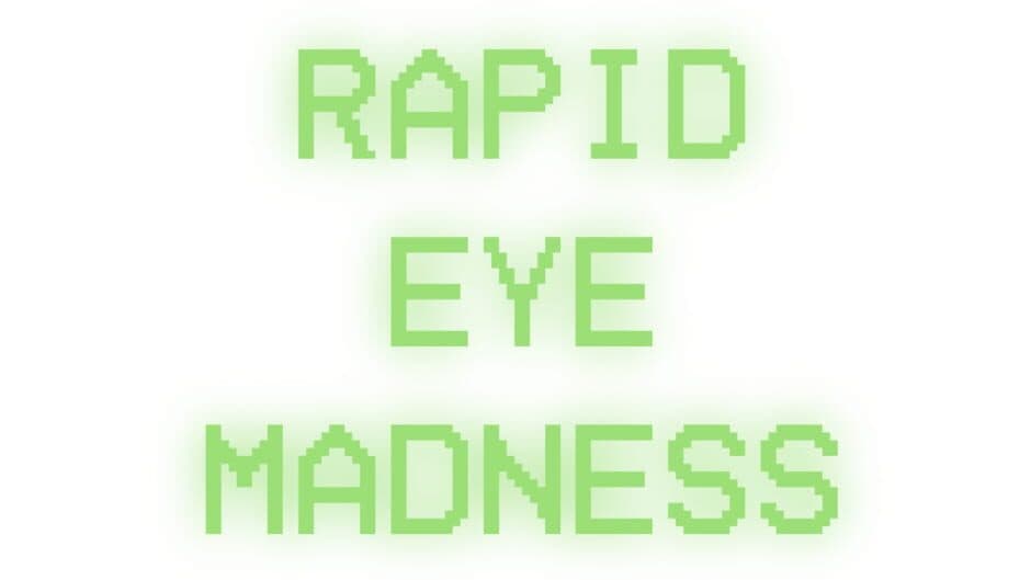 Rapid Eye Madness artwork 2
