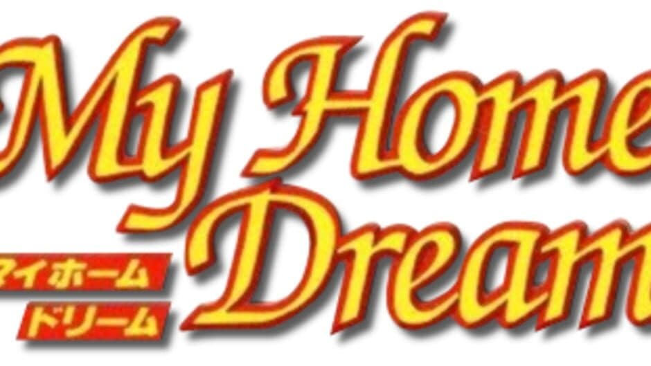 My Home Dream artwork 2