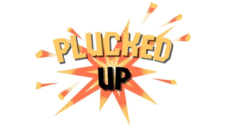 Plucked Up artwork 2