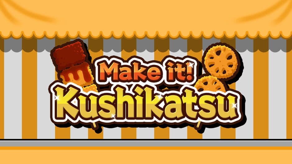 Make it! Kushikatsu artwork 1