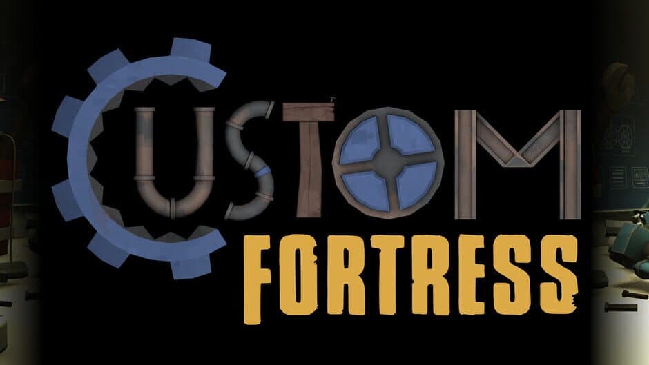 Custom Fortress artwork 3