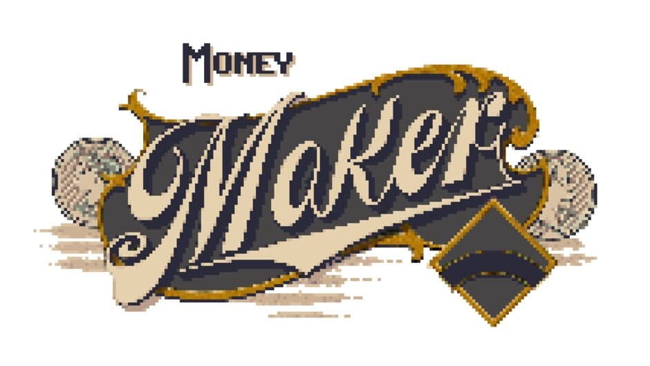 Money Maker artwork 1