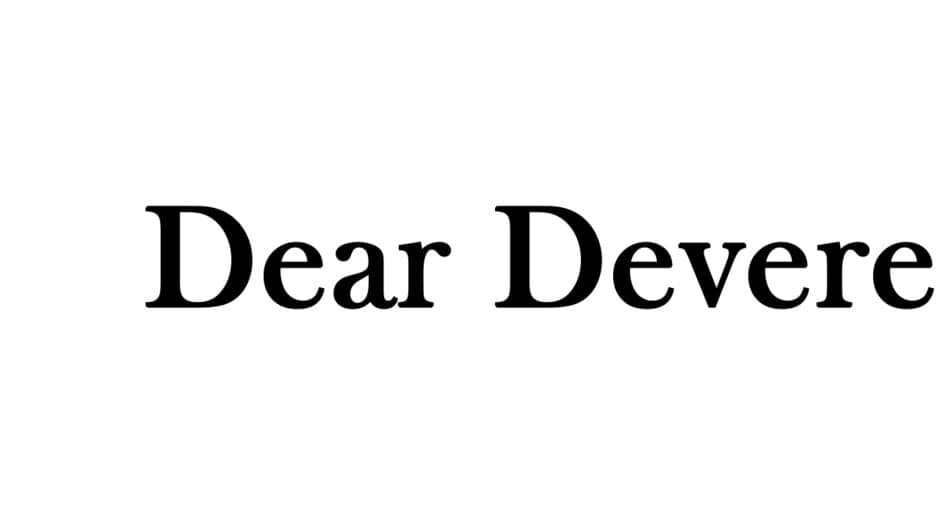 Dear Devere artwork 1