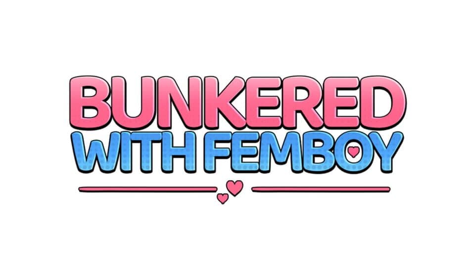 Bunkered with Femboy artwork 3