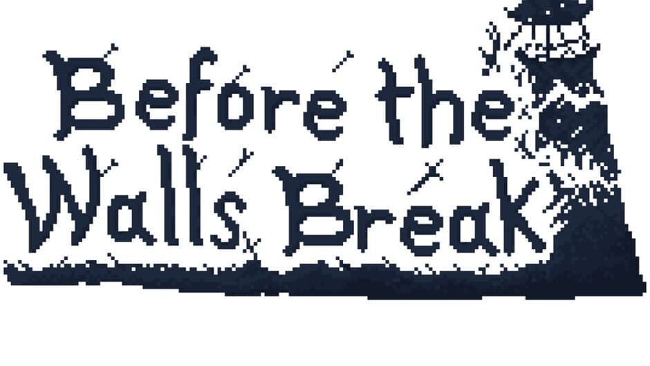 Before the Walls Break artwork 2