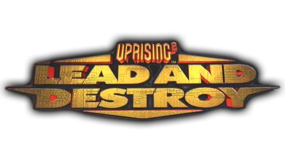 Uprising 2: Lead and Destroy artwork 1