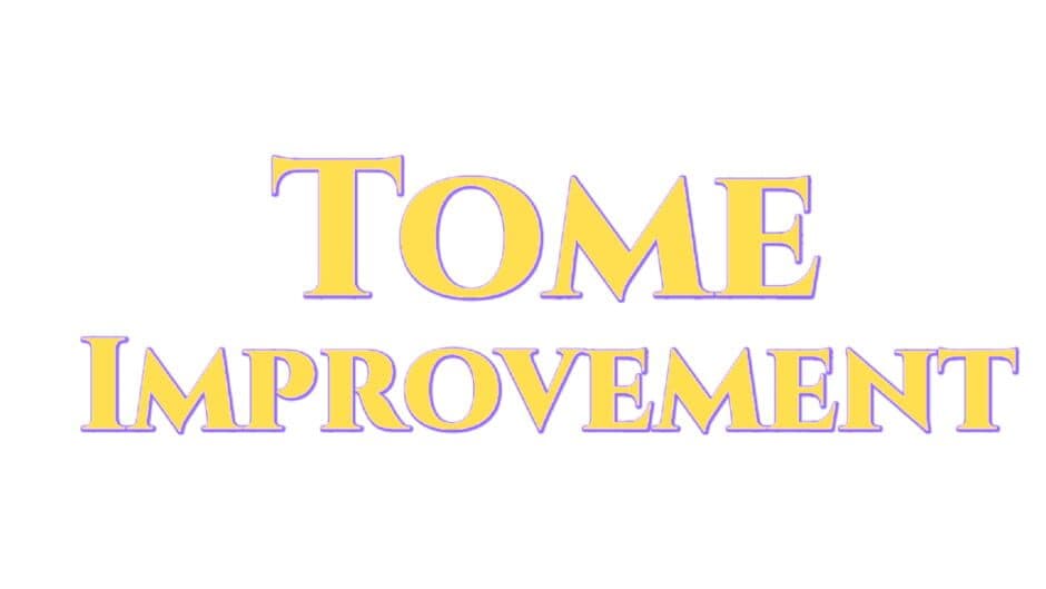 Tome Improvement artwork 2