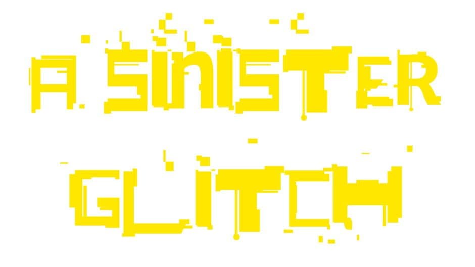 A Sinister Glitch artwork 2