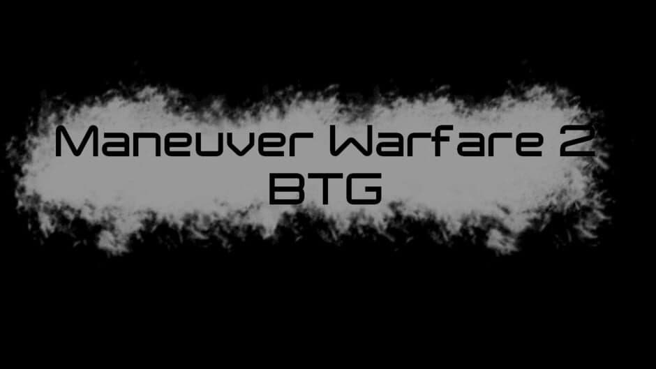 Maneuver Warfare 2: BTG artwork 2