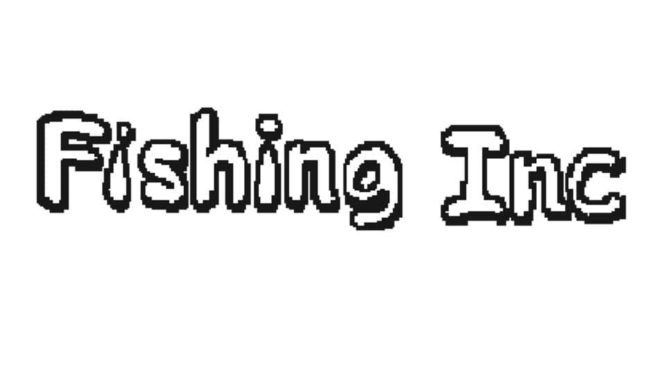 Fishing Inc artwork 2
