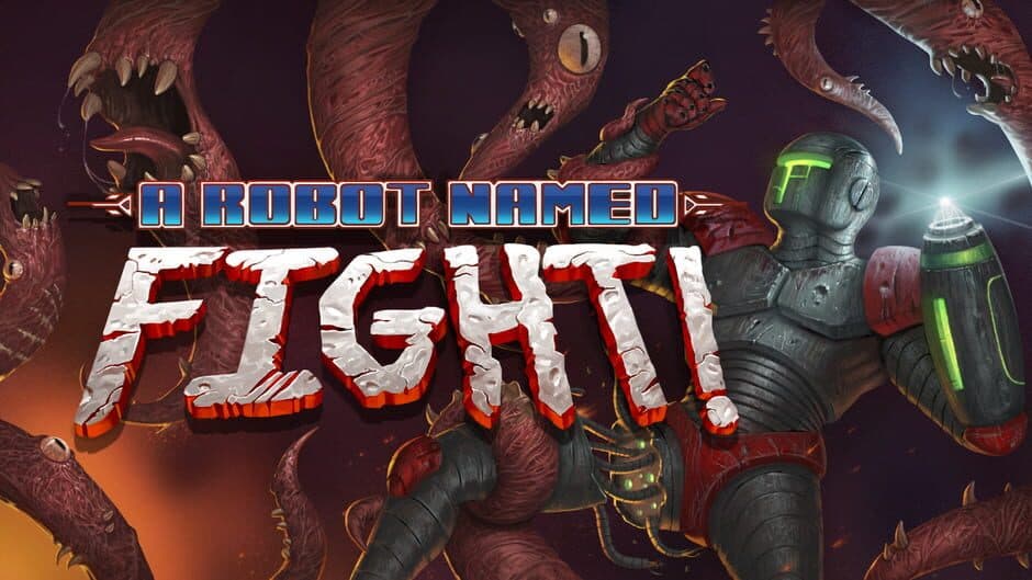 A Robot Named Fight artwork 1