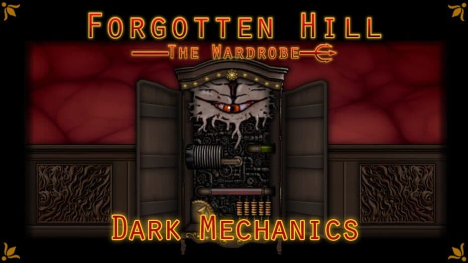 Forgotten Hill: The Wardrobe - Dark Mechanics artwork 1