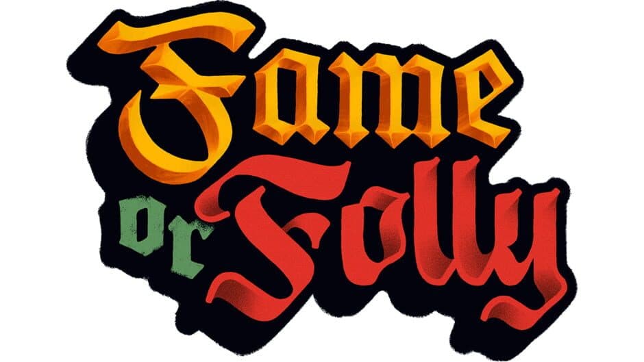 Fame or Folly artwork 2