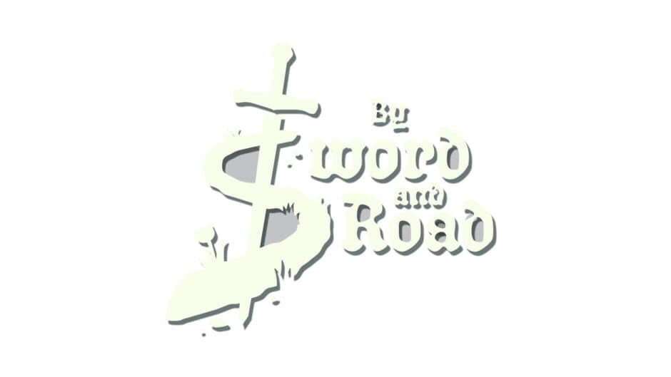 By Sword & Road artwork 2