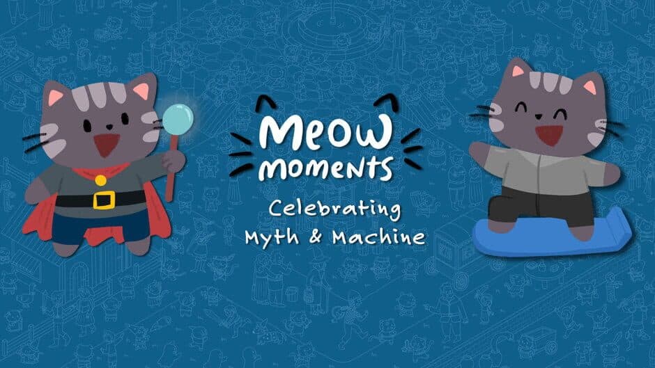 Meow Moments: Celebrating Myth & Machine artwork 1