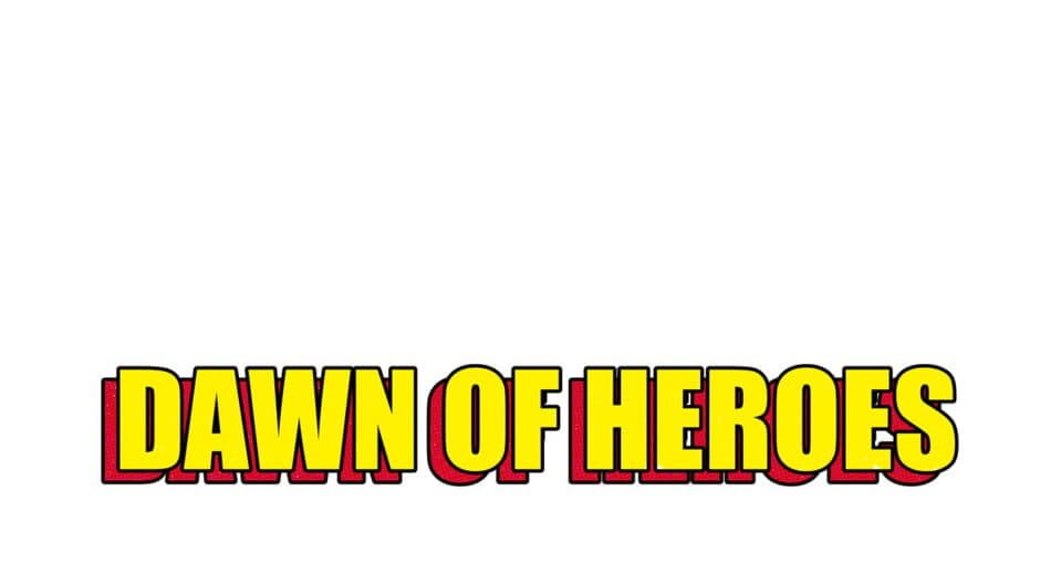 Dawn of Heroes artwork 2