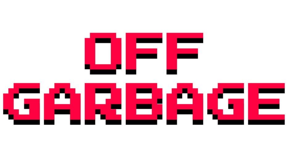 Off Garbage artwork 2
