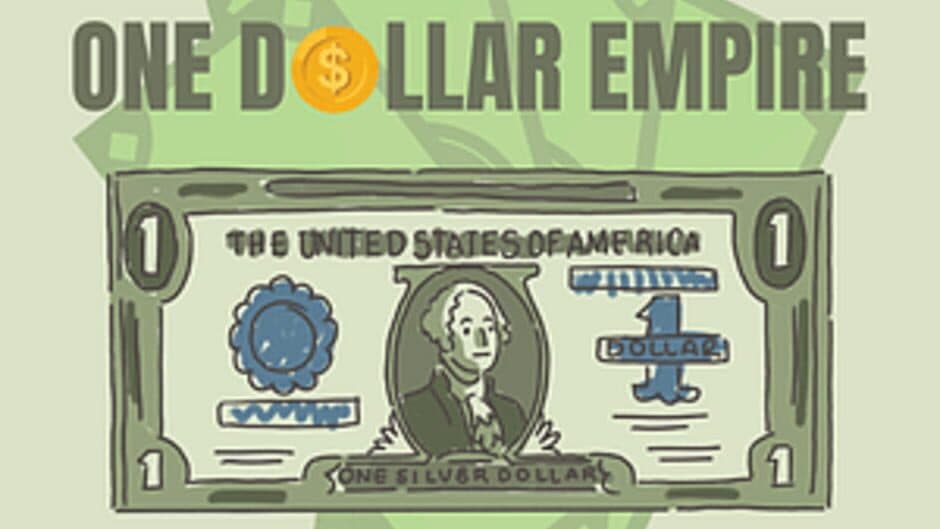 One Dollar Empire artwork 1