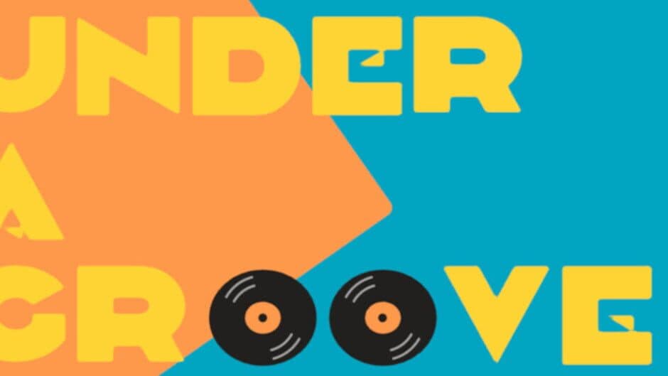 Under a Groove artwork 3