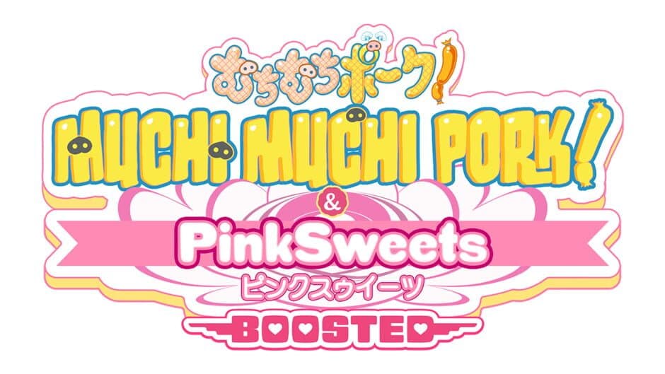 Muchi Muchi Pork! & PinkSweets Boosted artwork 3