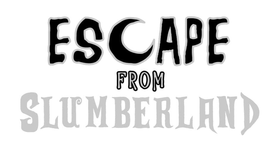 Escape from Slumberland artwork 2