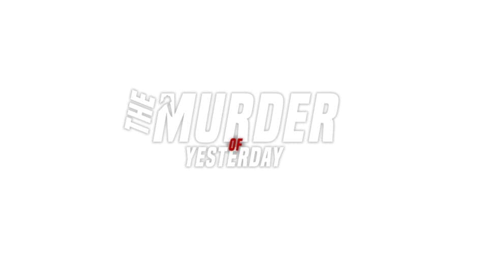 The Murder of Yesterday artwork 2