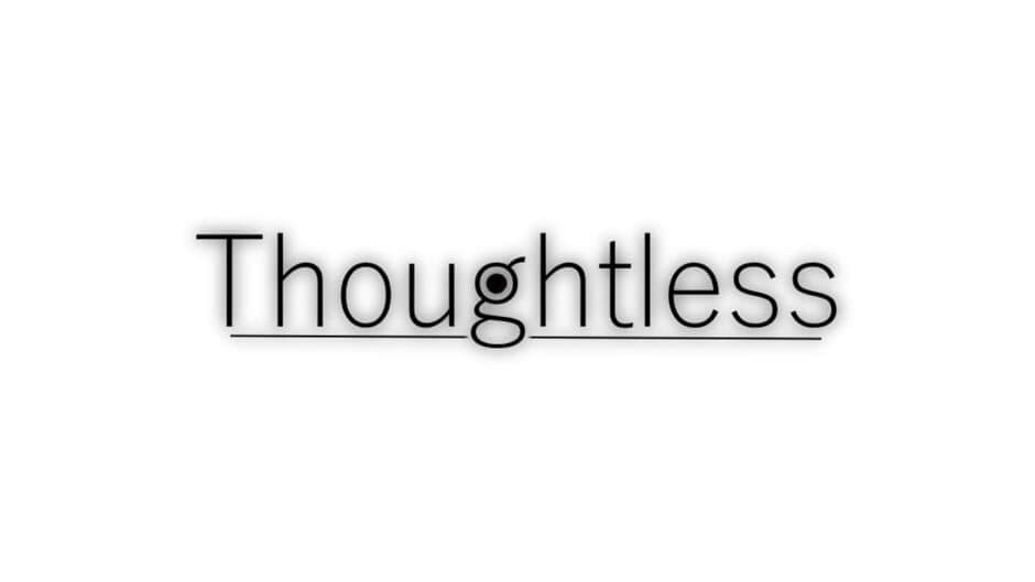 Thoughtless artwork 2