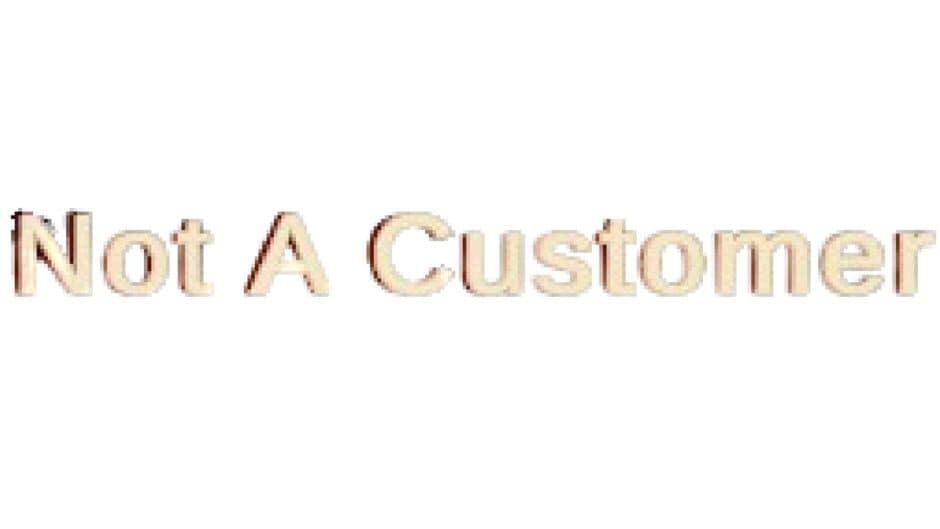 Not a Customer artwork 4
