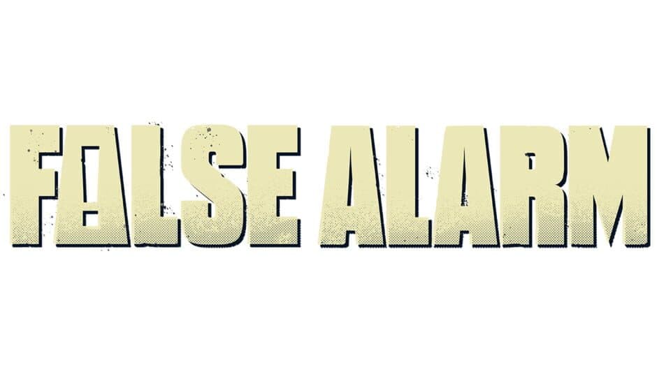 False Alarm artwork 2