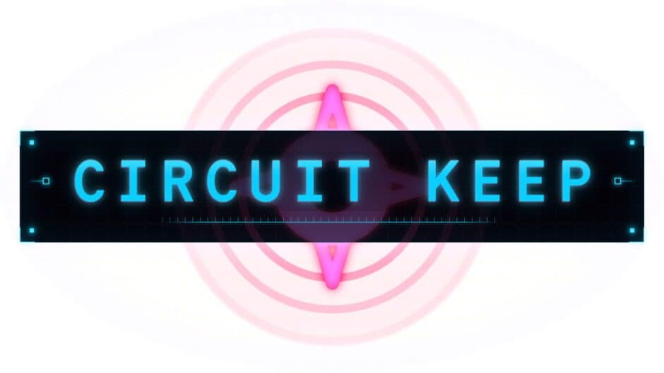Circuit Keep artwork 1