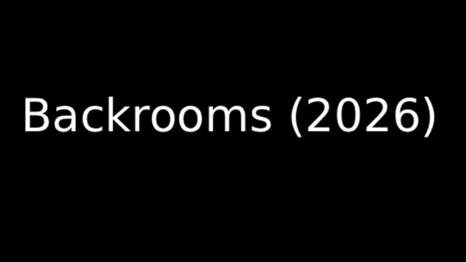 Backrooms (2026) artwork 1
