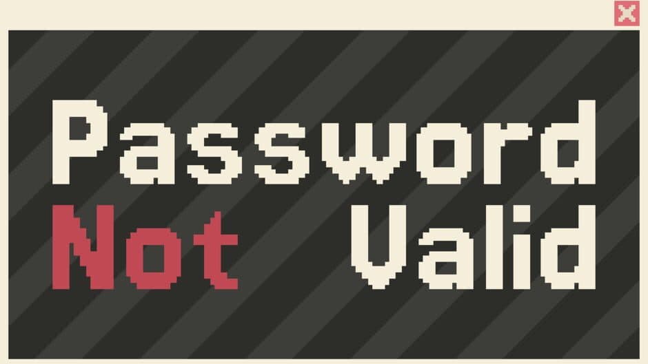 Password Not Valid artwork 1
