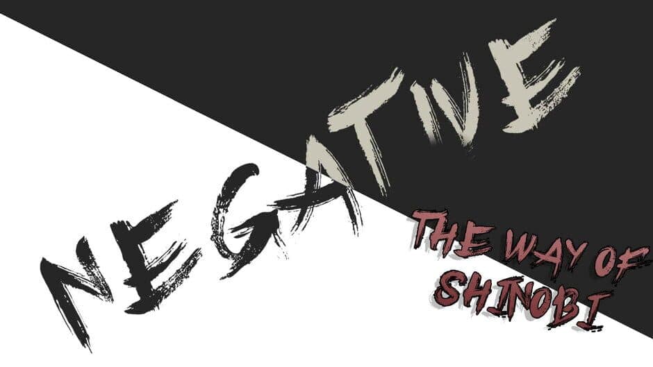 Negative: The Way of Shinobi artwork 1