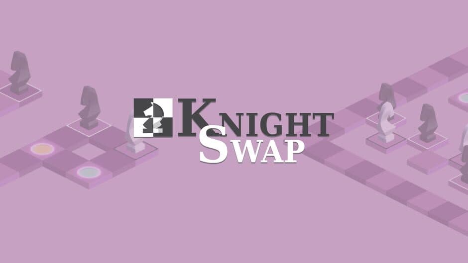 Knight Swap artwork 1