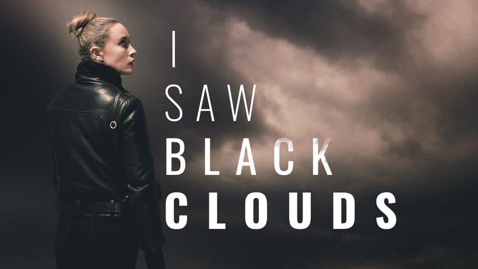 I Saw Black Clouds artwork 1