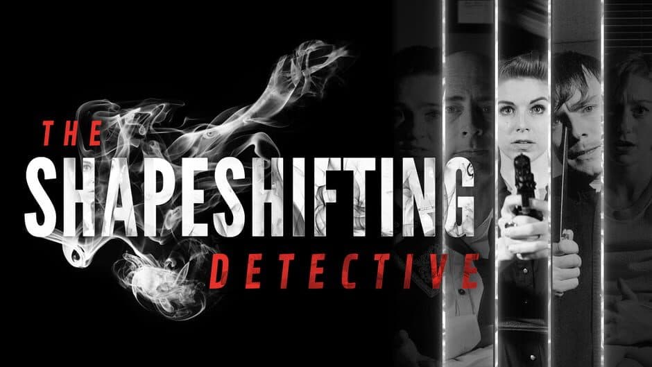 The Shapeshifting Detective artwork 1