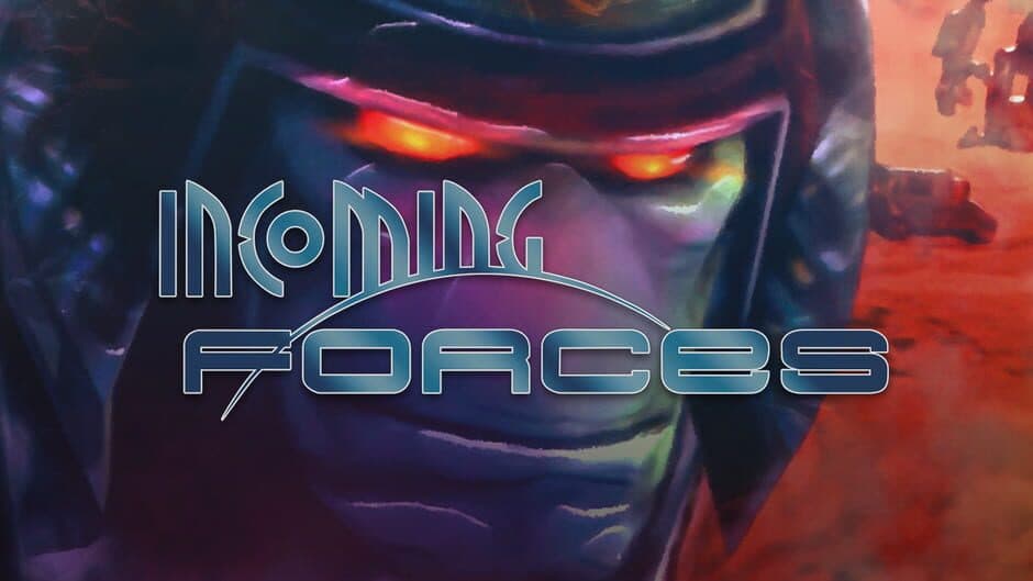Incoming Forces artwork 1