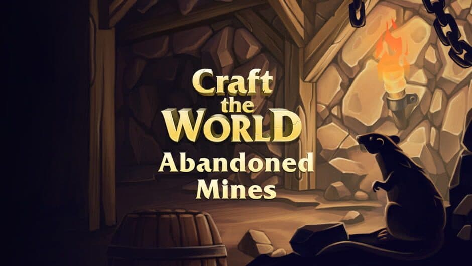 Craft the World: Abandoned Mines artwork 1