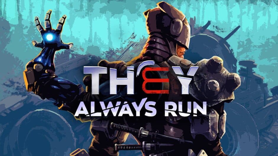 They Always Run artwork 1