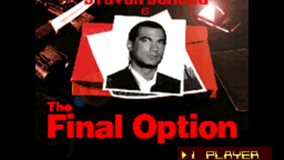 Steven Seagal Is The Final Option screenshot 4