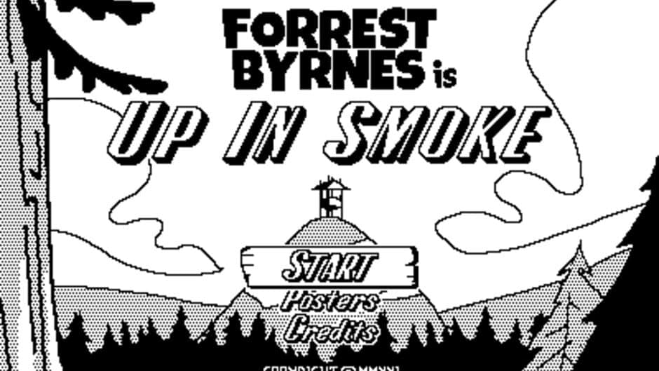 Forrest Byrnes: Up in Smoke screenshot 1
